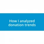 How I analyzed donation trends