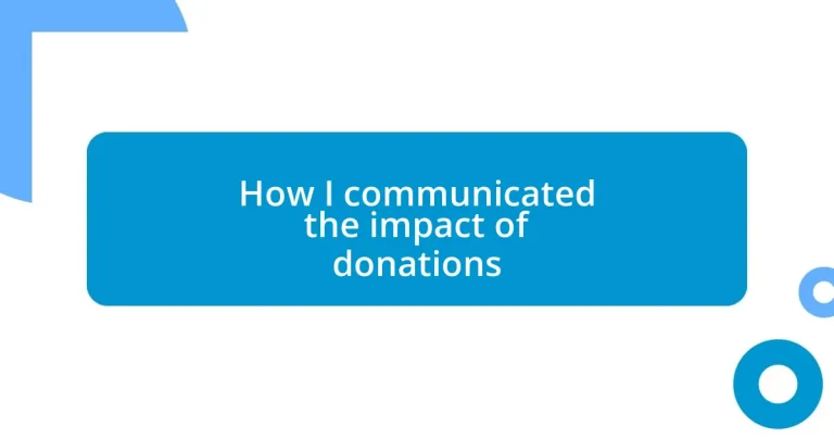 How I communicated the impact of donations