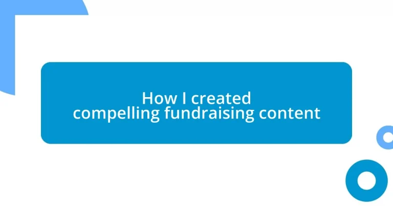 How I created compelling fundraising content