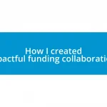 How I created impactful funding collaborations