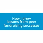 How I drew lessons from peer fundraising successes