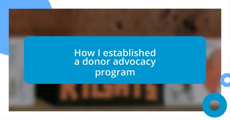 How I established a donor advocacy program