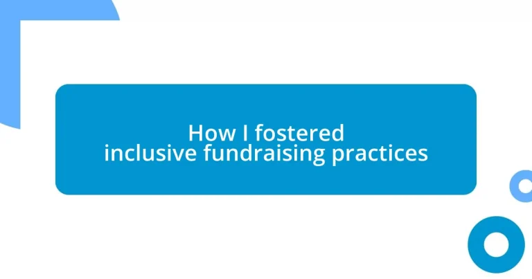 How I fostered inclusive fundraising practices