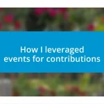 How I leveraged events for contributions