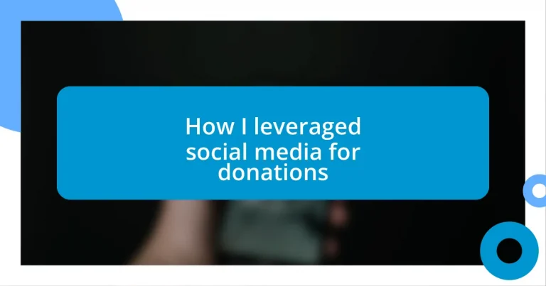 How I leveraged social media for donations