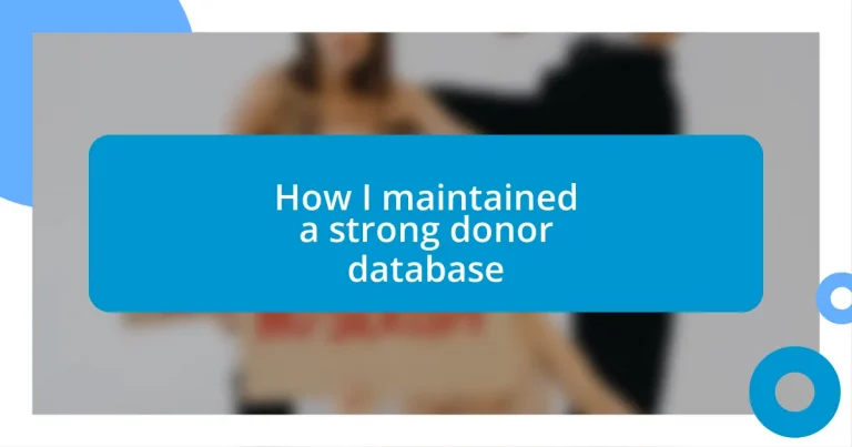 How I maintained a strong donor database