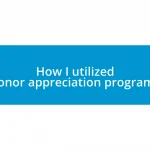 How I utilized donor appreciation programs