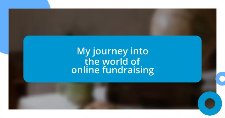 My journey into the world of online fundraising