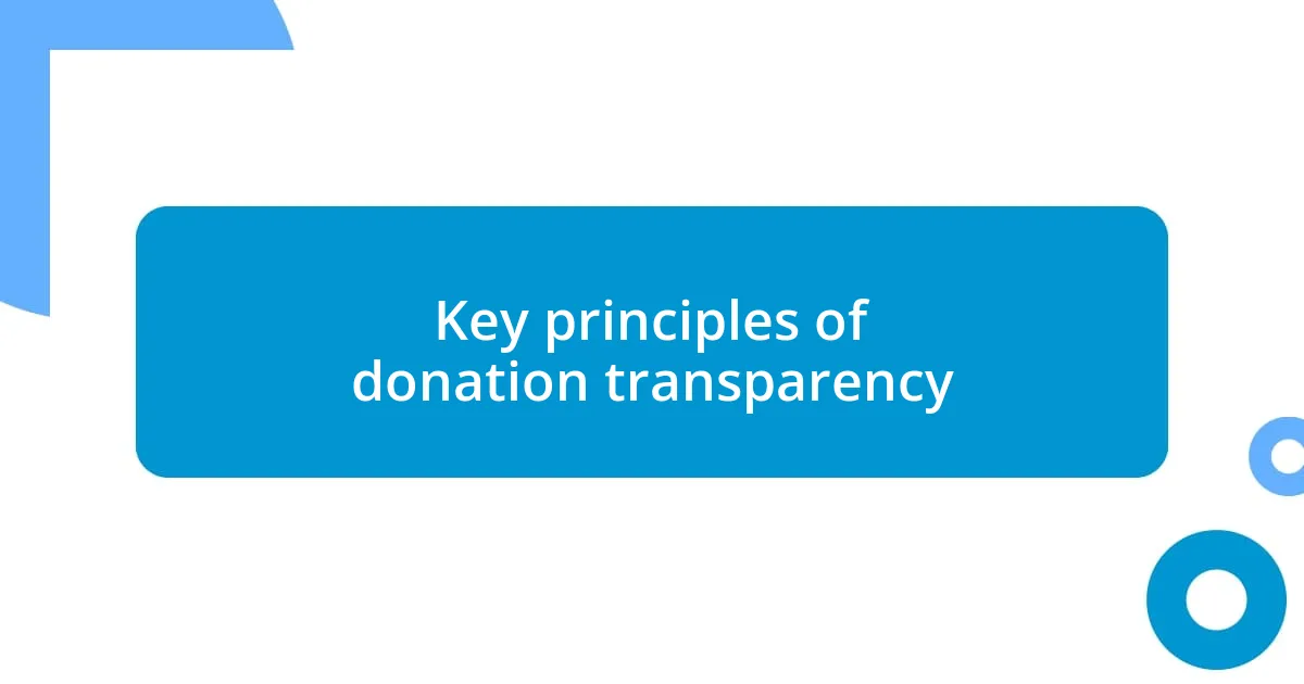 Key principles of donation transparency